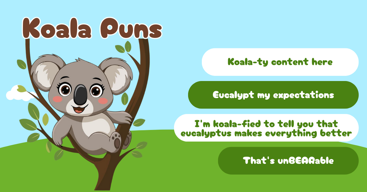 Koala Puns