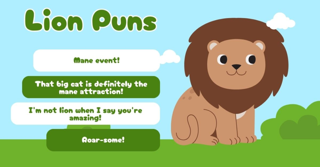 Lion Puns