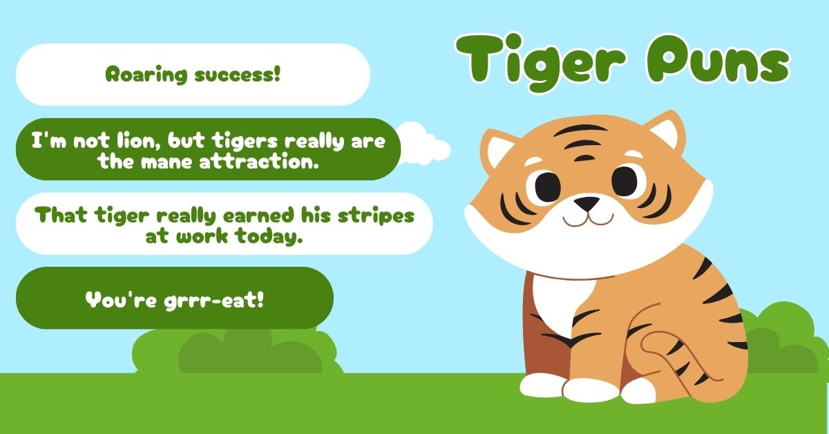 Tiger Puns