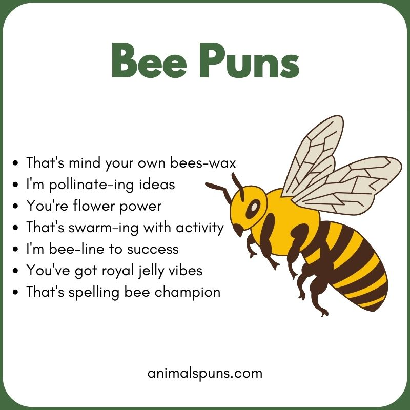 Bee Puns