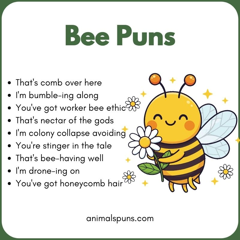 Bee Puns