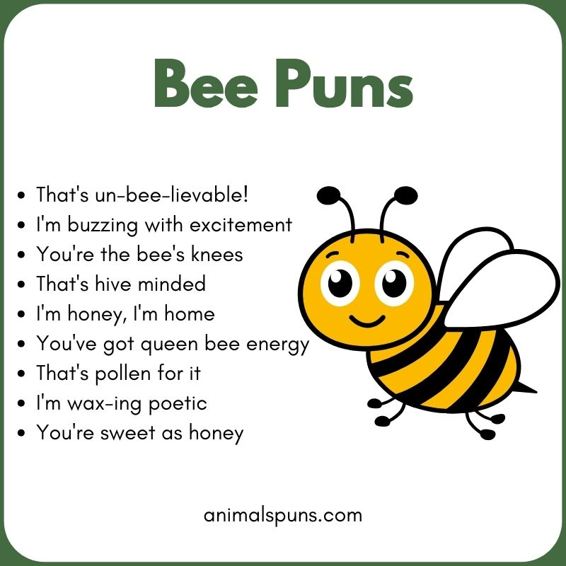 Bee Puns