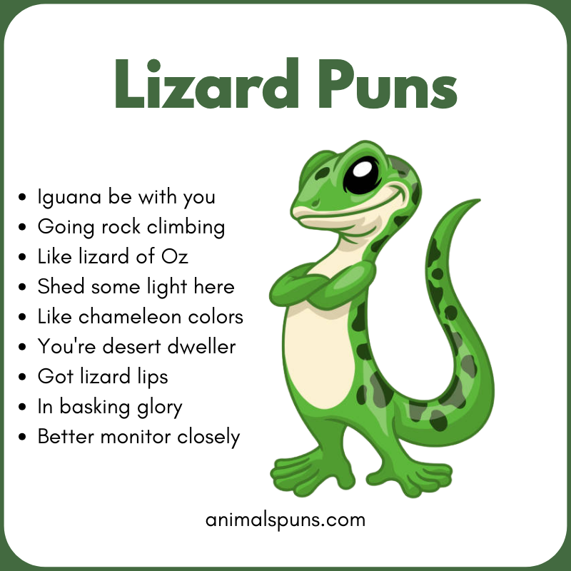 Lizard Puns