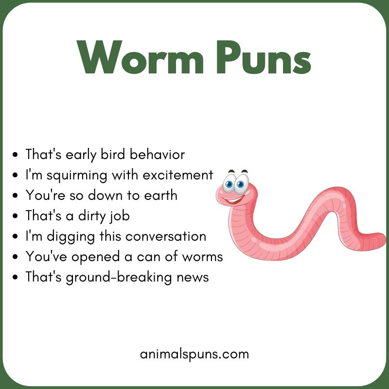 Worm Puns