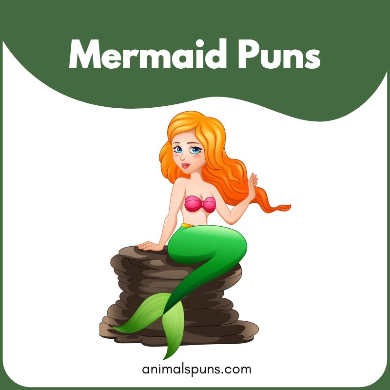 Mermaid Puns