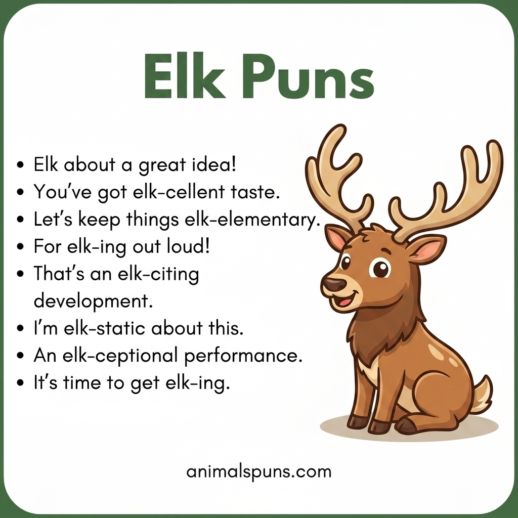 Elk Puns