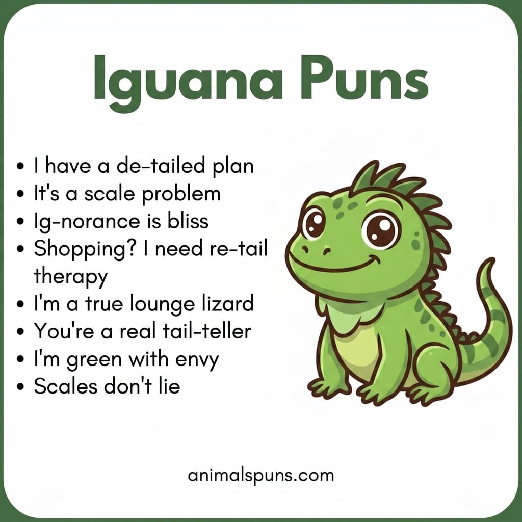Iguana Puns