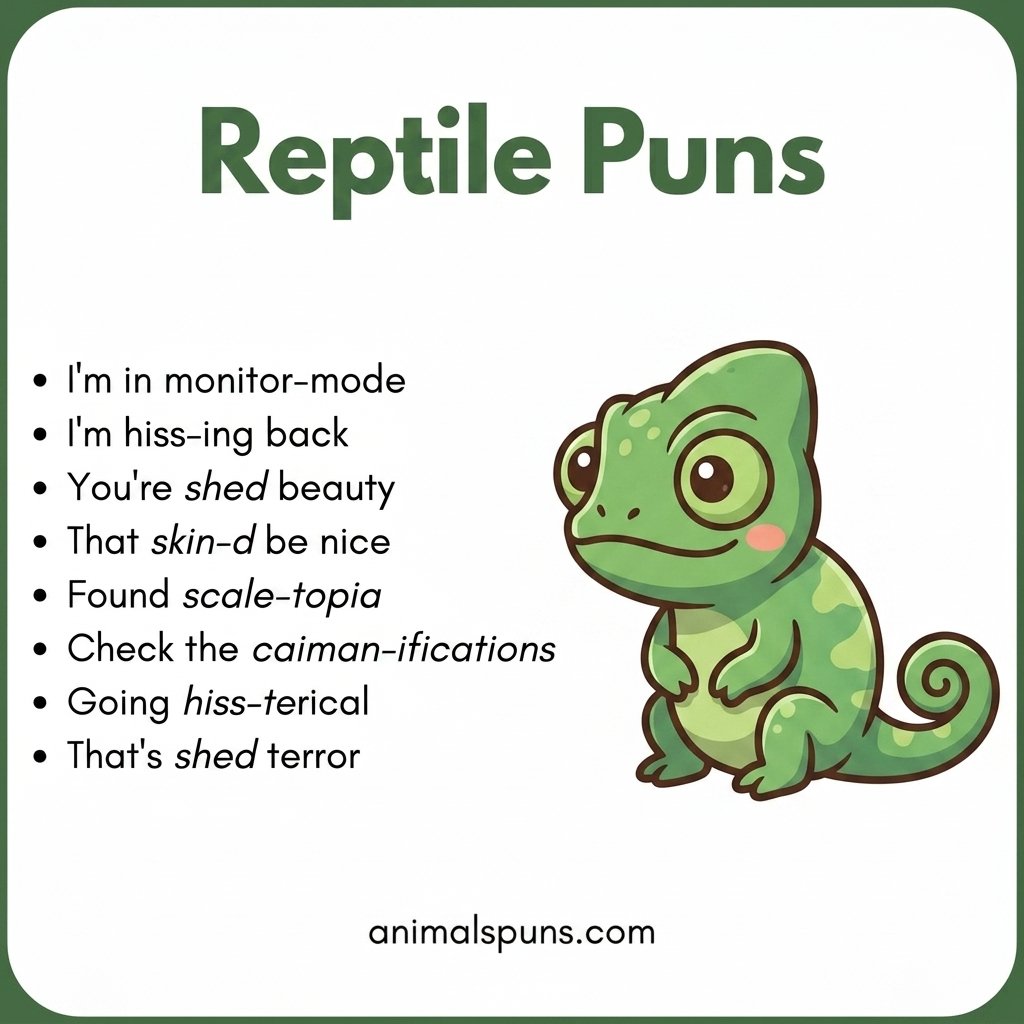 Reptile Puns